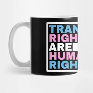 Trans rights are human rights Mug